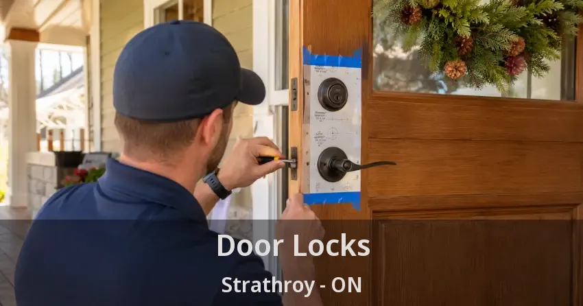 Door Locks Strathroy - ON