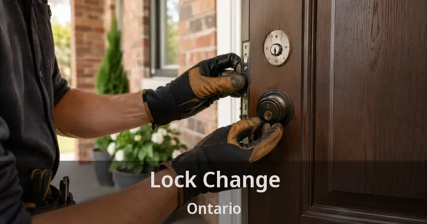 Lock Change Ontario